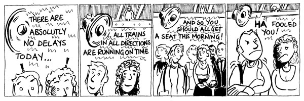 Thanks to Andy Vine www.avine.co.uk for this great cartoon. There's more cartoons from Andy dotted around the rest of the site, mostly on the tube rules page